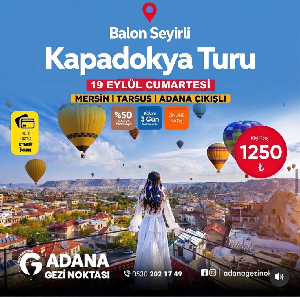 BALON SEYİRLİ KAPADOKYA TURU